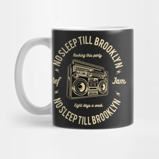 No Sleep Till Brooklyn Mug